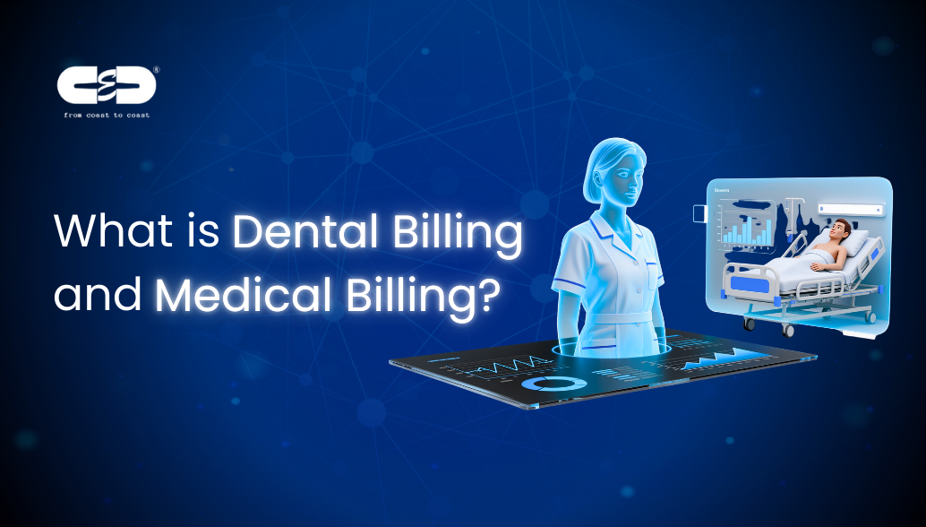 Dental Billing and Medical Billing