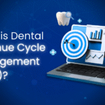 Dental Revenue Cycle Management (RCM)