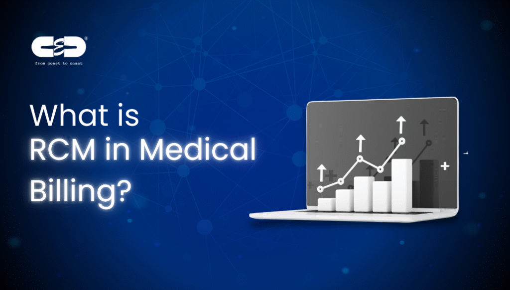 What is RCM in Medical Billing?