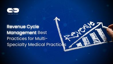 Revenue Cycle Management Best Practices for Multi-Specialty Medical Practices