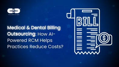 Medical & Dental Billing Outsourcing