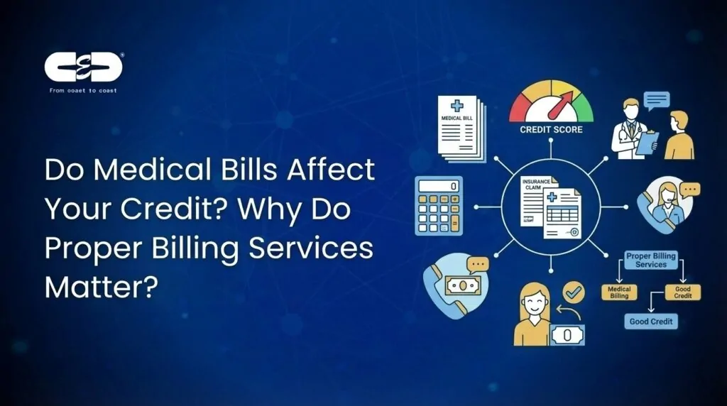 How unpaid medical bills affect credit score and why billing services matter